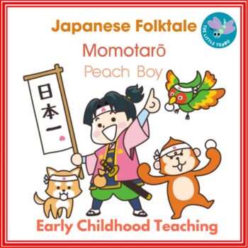 Momotarō-Japanese-Teacher-Resource-The-Little-Tonbo-2025